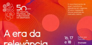 Festival Mundial de Publicidade de Gramado celebra 50 anos e anuncia 25ª edição Festival Mundial de Publicidade de Gramado chega à 25ª edição com o conceito "A Era da Relevância".